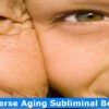 Reverse Aging Subliminal Booster (3)