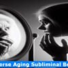 Reverse Aging Subliminal Booster (9)