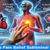 arthritis-pain-relief-subliminal-cure (2)