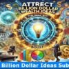 attract-billion-dollar-ideas-subliminal-booster (1)